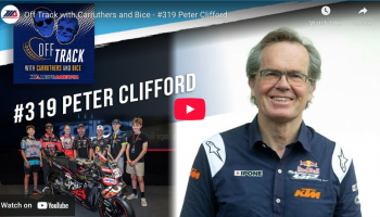 Off Track With Carruthers And Bice: Peter Clifford, The Man Behind The Red Bull MotoGP Rookies Cup